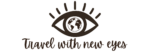 Logo: stylized brown eye with a globe as the pupil and radiating lines above, plus the script slogan 'Travel with new eyes' below.